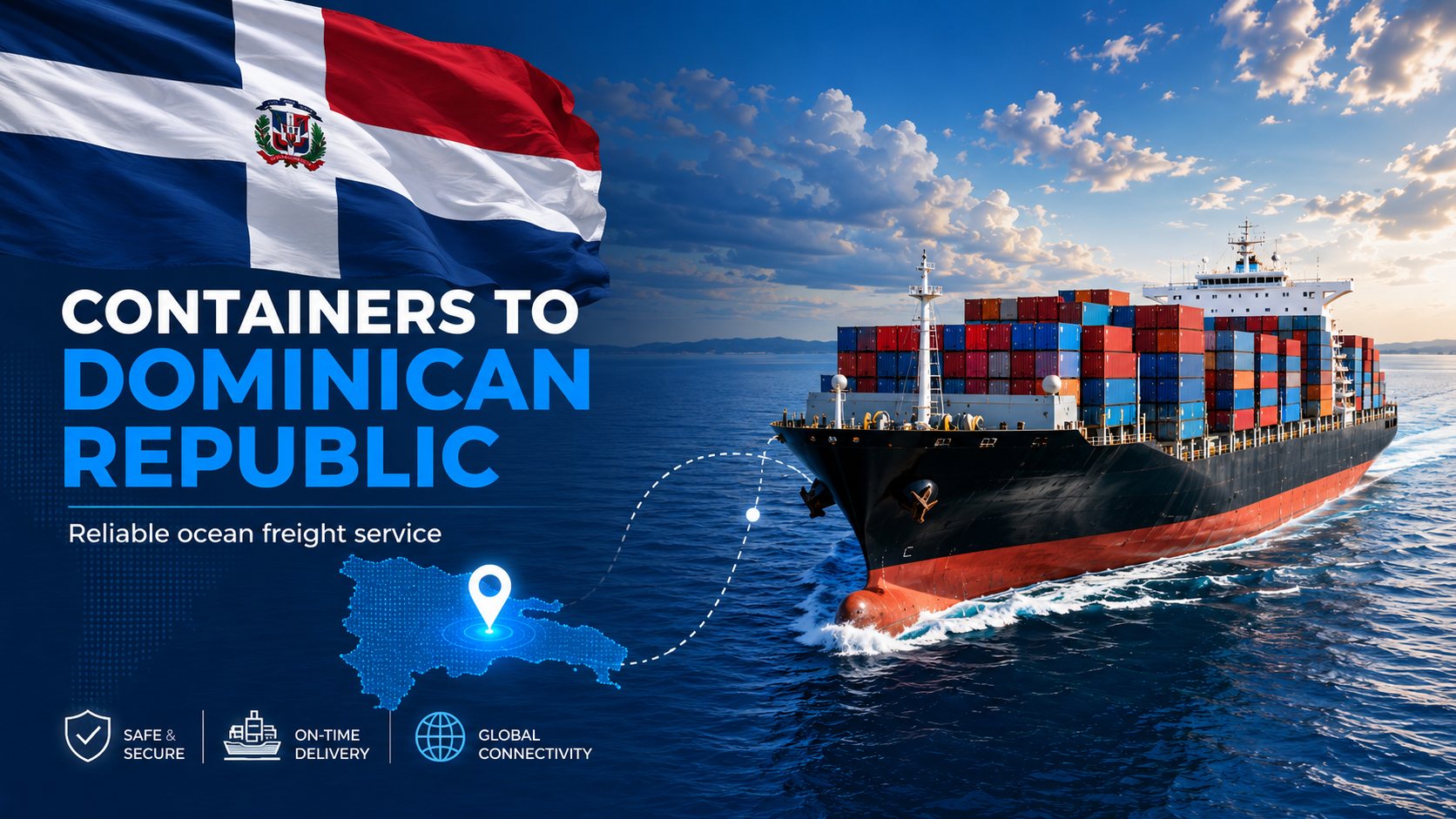 Containers to the Dominican Republic - reliable ocean freight by Cargomax